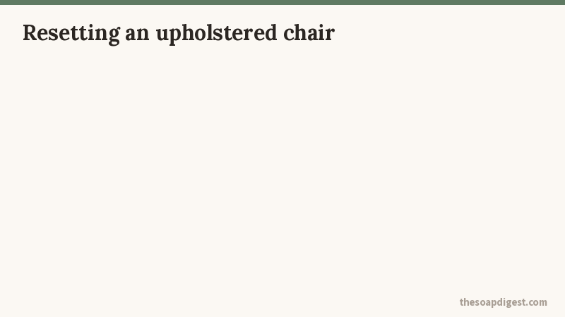 Four steps for resetting an upholstered chair: vacuum seams and under cushions, unzip covers and wash hot, degrease and extract the deck, dry with airflow and re-smell